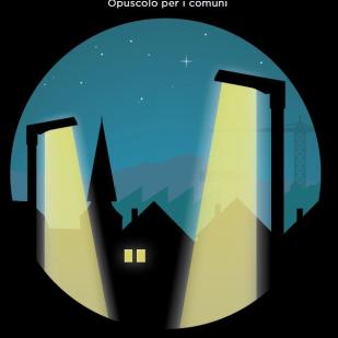 Opuscolo per i comuni «Limitazione delle emissioni luminose»