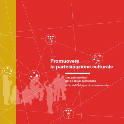 Nuova guida «Promuovere la partecipazione culturale»